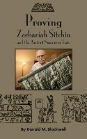 Libro Proving Zechariah Sitchin And The Ancient Sumerian ...