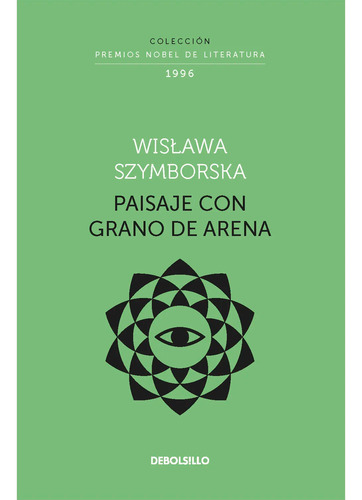 Paisaje Con Grano De Arena. Wislawa Szymborska