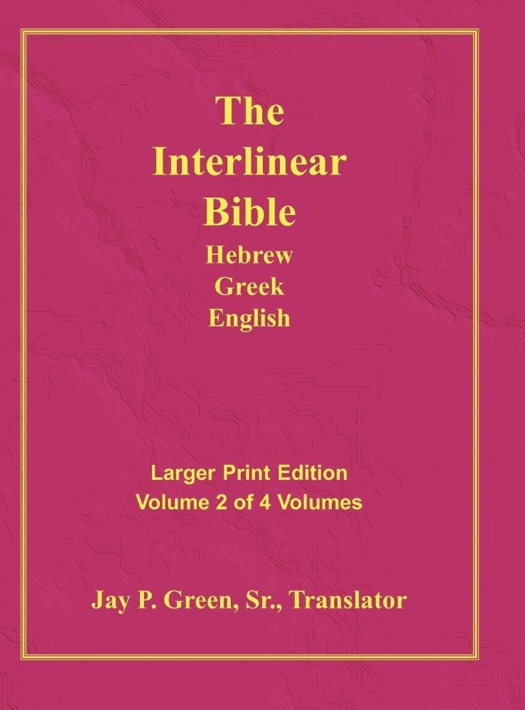 hebrew english greek interlinear bible hebrew english greek interlinear bible