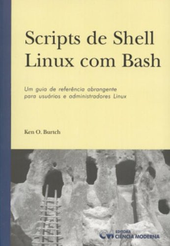 Libro Scripts De Shell Linux Com Bash