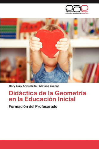 Libro Didáctica De La Geometría En La Educación Inicial Lcm8