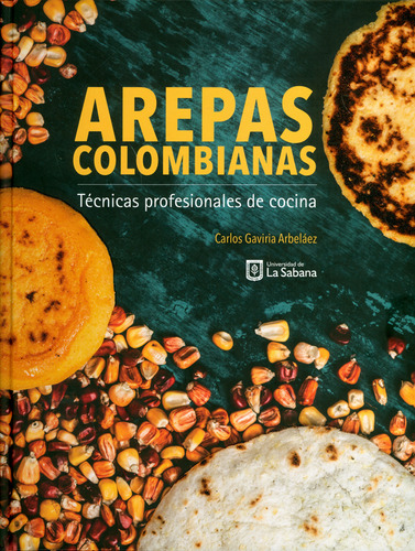 Arepas Colombianas Técnicas Profesionales De Cocina