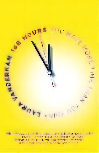 168 Hours, De Laura Vanderkam. Editorial Penguin Putnam Inc, Tapa Blanda En Inglés