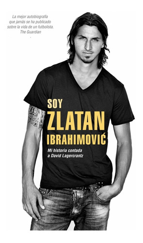 Libro Soy Zlatan Ibrahimovic - Zlatan Ibrahimovic, David