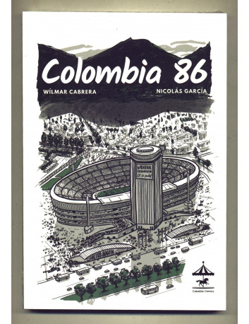 Libro Colombia 86 - Wílmar Cabrera Y Nicolás García