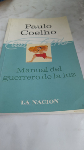 Manual Del Guerrero De La Luz Coelho G3