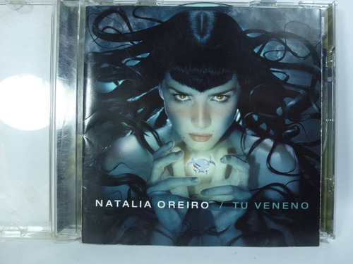 Natalia Oreiro Tu Veneno Audio Cd En Caballito* (Usado)