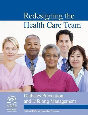 Libro Redesigning The Health Care Team - National Diabete...