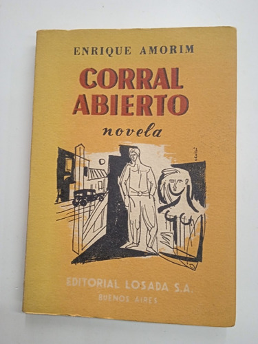 Corral Abierto (enrique Amorim) Losada