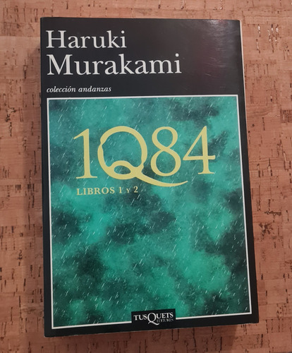 1q84 Libros 1 Y 2 - Haruki Murakami (tusquets, 2011) (Usado)