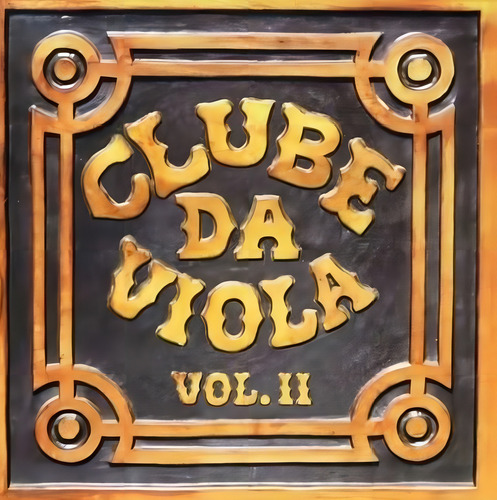 Cd Clube Da Viola 2 Versão do álbum Estandar