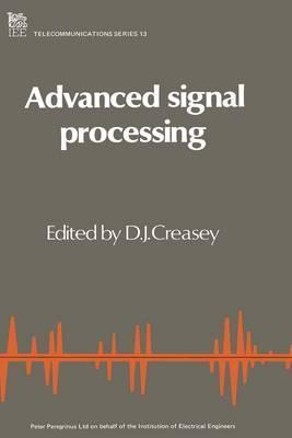 Libro Advanced Signal Processing - D.j. Creasey