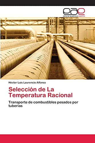 Seleccion De La Temperatura Racional