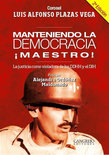 Manteniendo La Democracia Maestro, Plazas Vega, Cangrejo