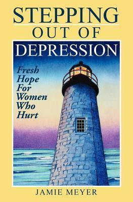 Libro Stepping Out Of Depression - Jamie Meyer