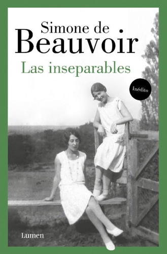 Las Inseparables - De beauvoir, simone