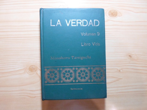 La Verdad Libro Vida - Masaharu Taniguchi