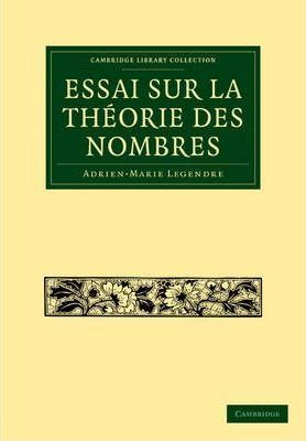 Libro Essai Sur La Theorie Des Nombres - Adrien Marie Leg...