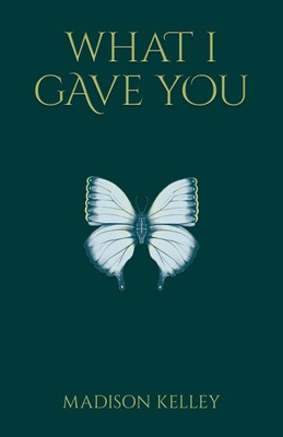 Libro What I Gave You - Kelley, Madison
