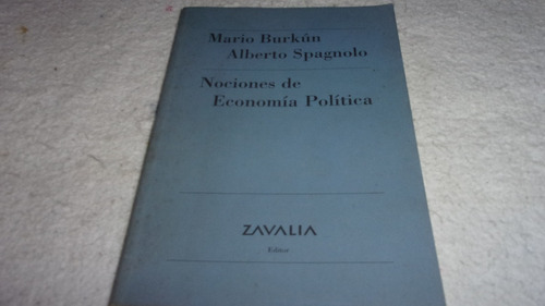 Nociones De Economía Política / Burkún - Spagnolo