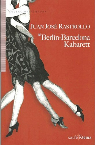 Berlín-barcelona Kabarett De Juan José Rastrollo