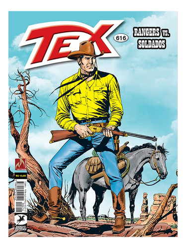 Tex: Rangers Vs. Soldados, De Mauro, Boselli. Tex, Vol. 616. Editorial Mythos, Tapa Mole, Edición 616 En Português, 2019