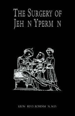 Libro The Surgery Of Jehan Yperman - Leonard D Rosenman