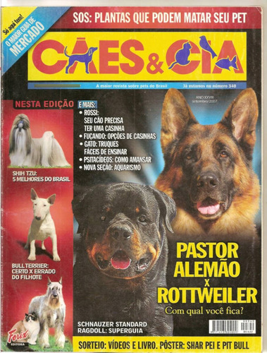 Revista Cães & Cia - Pastor Alemão X Rottweiler/ Shih Tzu