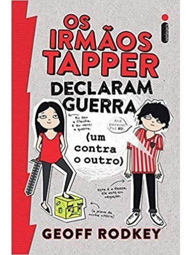 Os Irmãos Tapper Declaram Guerra (um Contra O Outro)