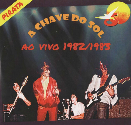 Cd A Chave Do Sol - Ao Vivo 1982 / 1983 -bootleg 1ª Formação