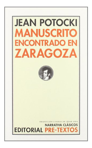 Libro Manuscrito Encontrado En Zaragoza  De Potocki Jean