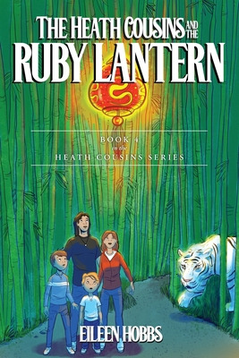 Libro The Heath Cousins And The Ruby Lantern - Hobbs, Eil...