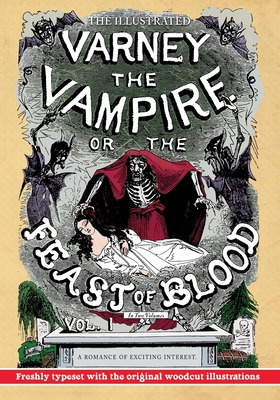 Libro The Illustrated Varney The Vampire; Or, The Feast O...