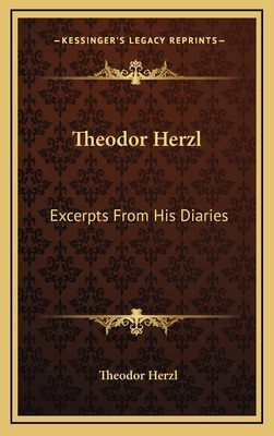 Libro Theodor Herzl: Excerpts From His Diaries - Herzl, T...