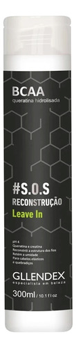 Gllendex Bcaa Reconstruccion Leave In Crema De Peinado 300ml