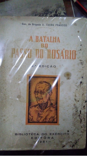 Libro A Batalha Do Passo Do Rosario 