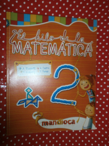 El Hilo De La Matemática 2 Mandioca Usado 