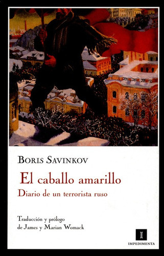 Libro El Caballo Amarillo Diario De Un Terrorista Ruso