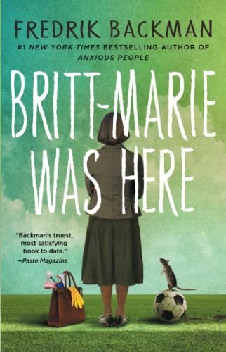 Book : Britt-marie Was Here A Novel - Backman, Fredrik