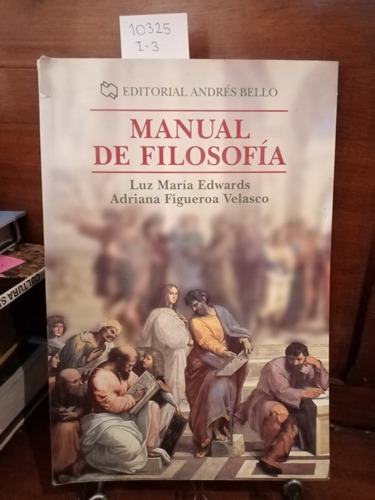 Manual De Filosofía // Luz María Edwards C1