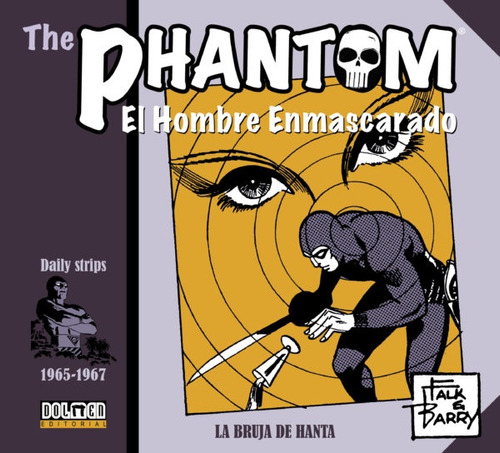 The Phantom Tiras Diarias 1965-1967: La Bruja De Hanta - Fal