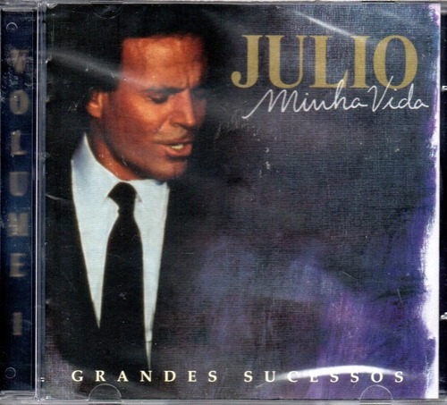 Cd Julio Iglesias - Minha Vida Grandes Sucessos Vol. 1