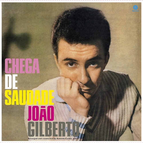 Vinilo: Gilberto Joao Chega De Saudade Bonus Tracks Europa L
