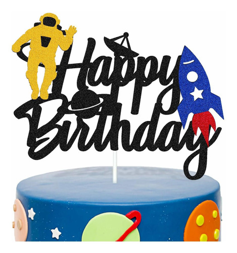 Space Cake Topper Happy Birthday Sign Cake Decorations For B