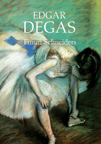 Coleccion De Arte: Degas, de Scheiders, Timm. Serie Colección De Arte: Gauguin Editorial Numen, tapa dura en español, 2017