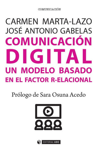 Libro Comunicación Digital. Un Modelo Basado En El Factor R