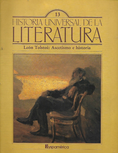 Leon Tolstoi : Ascetismo E Historia - Jose Fernandez Sanchez