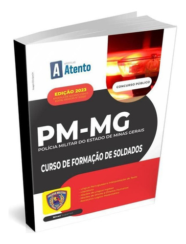 Apostila Pm Mg - Curso De Formação De Soldados