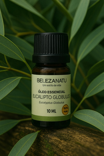 Óleo Essencial Eucalipto Glóbulus 10ml Belezanatu 100% Puro