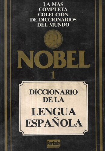 Diccionario De La Lengua Española / Nobel
